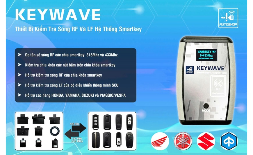 AUTOSHOP RA MẮT KEYWARE – THIẾT BỊ KIỂM TRA SÓNG RF VÀ LF HỆ THỐNG SMARTKEY AUTOSHOP RA MẮT KEYWARE – THIẾT BỊ KIỂM TRA SÓNG RF VÀ LF HỆ THỐNG SMARTKEY